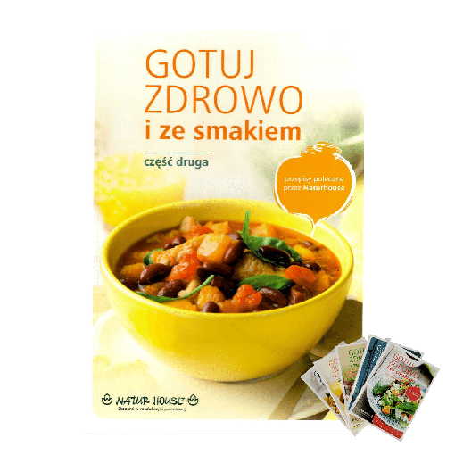 Książka kucharska „Gotuj zdrowo i ze smakiem”  cz. 2