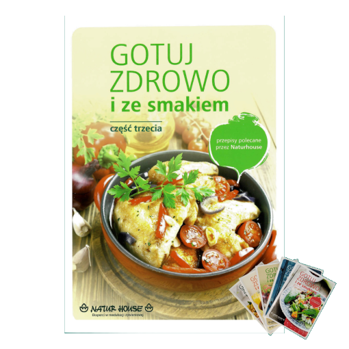 Książka kucharska „Gotuj zdrowo i ze smakiem”  cz. 3
