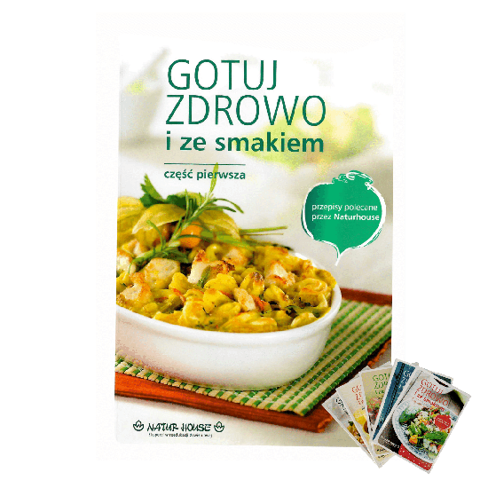 Książka kucharska „Gotuj zdrowo i ze smakiem” cz. 1